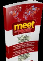 Meet and Profit